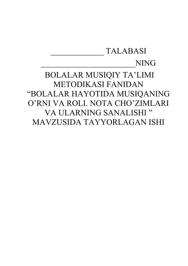 Bolalar hayotida musiqaning roli, nota cho'zimlari va ularning sanalishi 1
