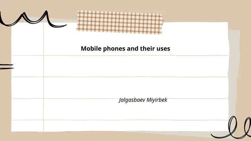 Mobile phones and their uses 1