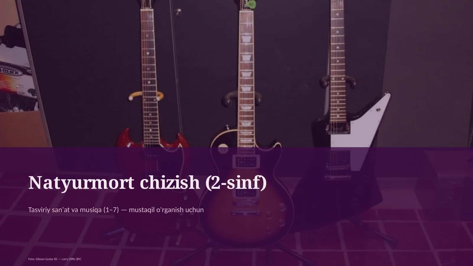 Natyurmort chizish (2-sinf) 1
