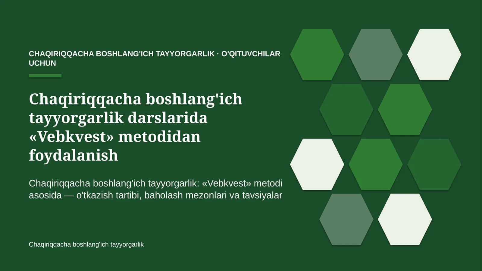 chaqiriqqacha boshlang'ich tayyorgarlik darslarida vebkvest metodidan foydalanish 1384 1