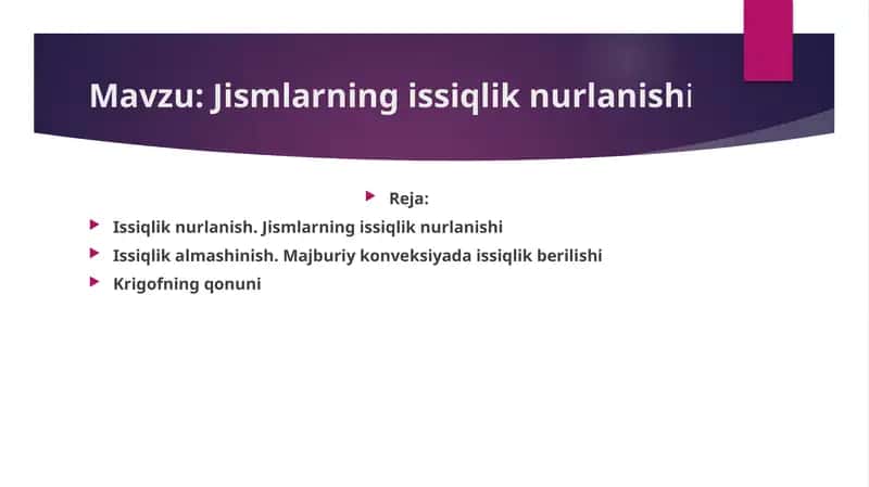 Jismlarning issiqlik nurlanishi 1