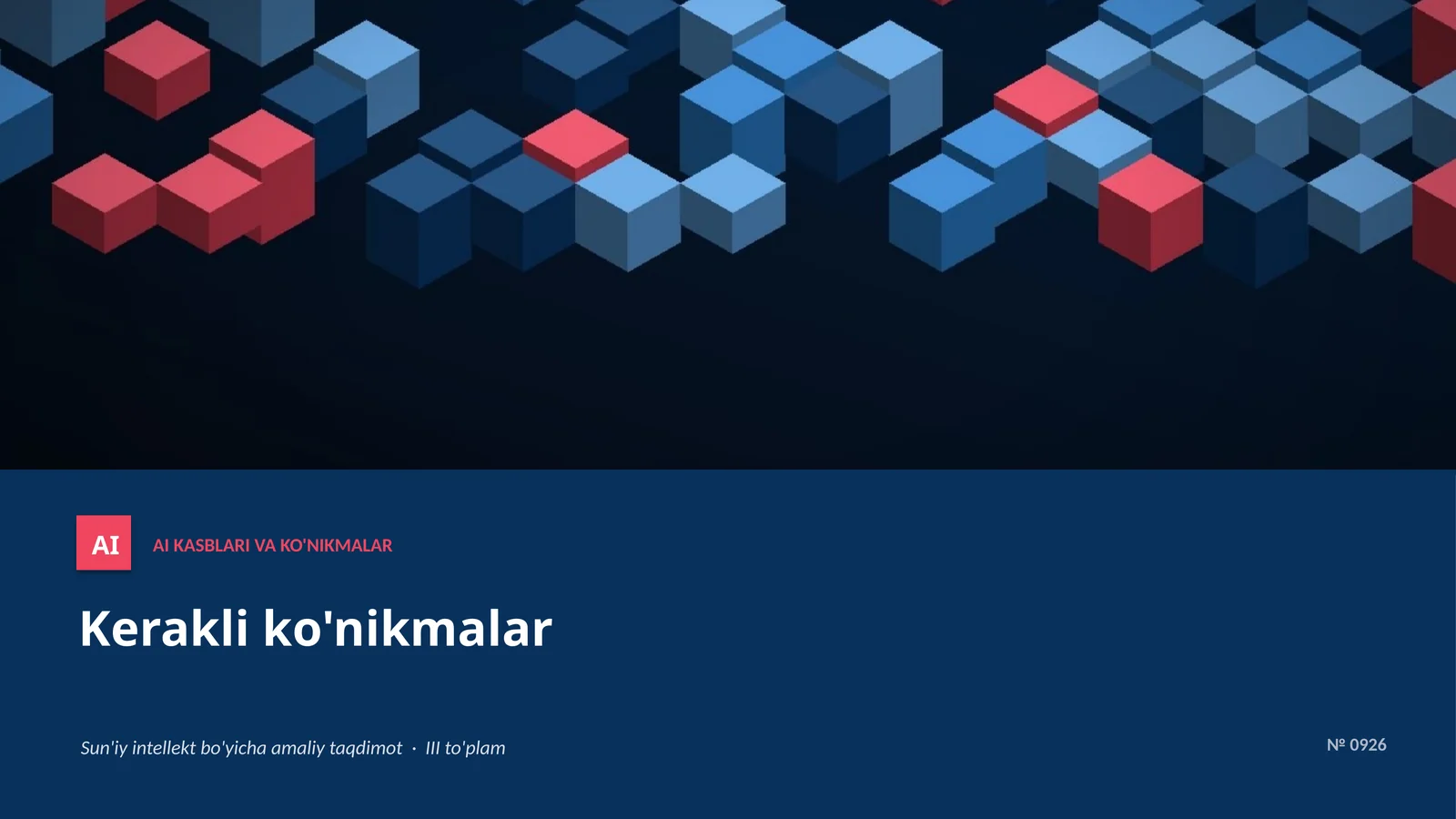 AI KASBLARI VA KO'NIKMALAR 1