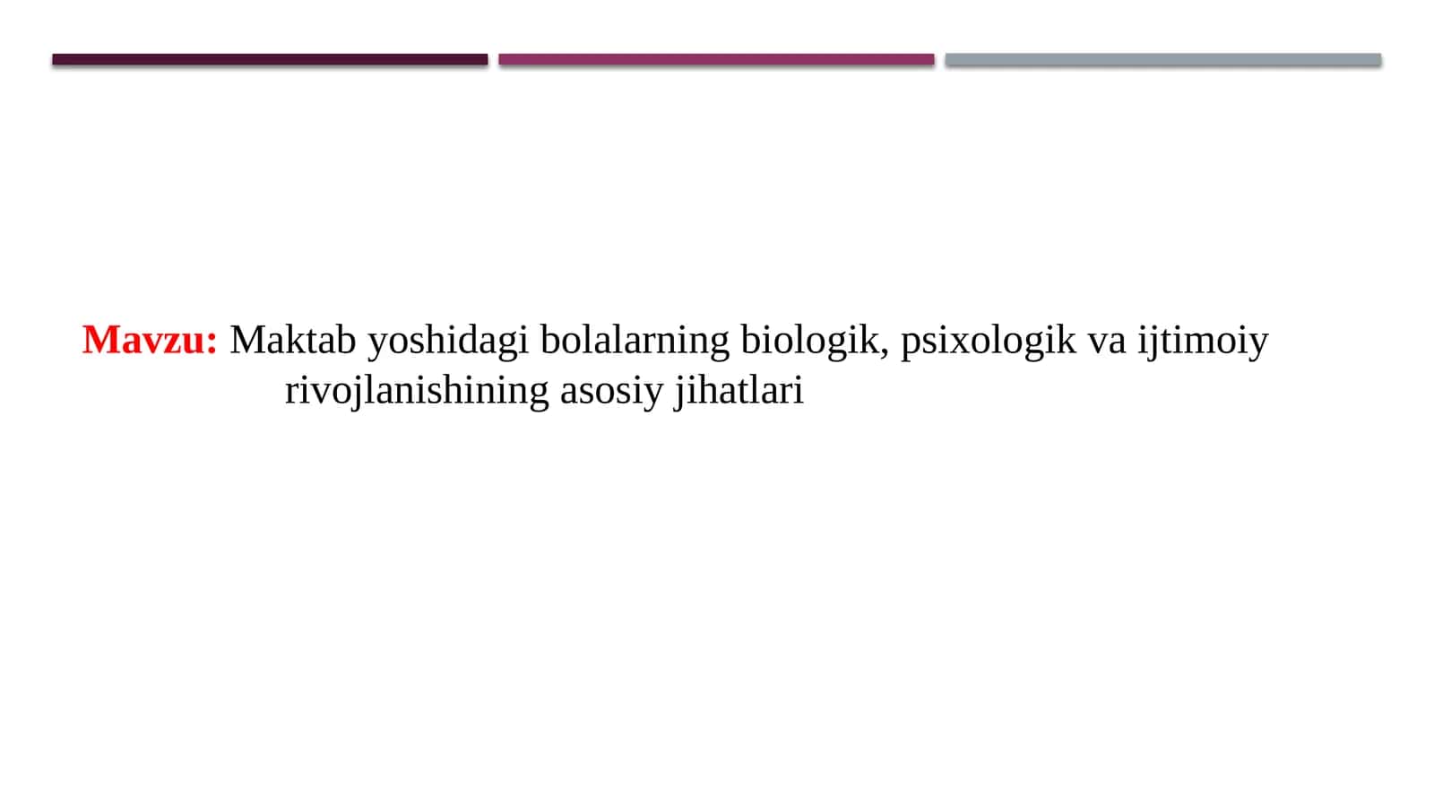 Maktabyoshidagibolalarningbiologik,psixologikvaijtimoiyrivojlanishiningasosiyjihatlari 1