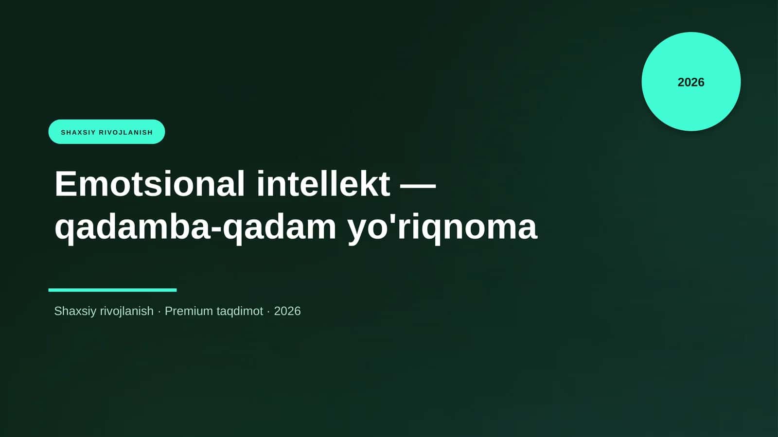 Emotsional intellekt — qadamba-qadam yo'riqnoma 1