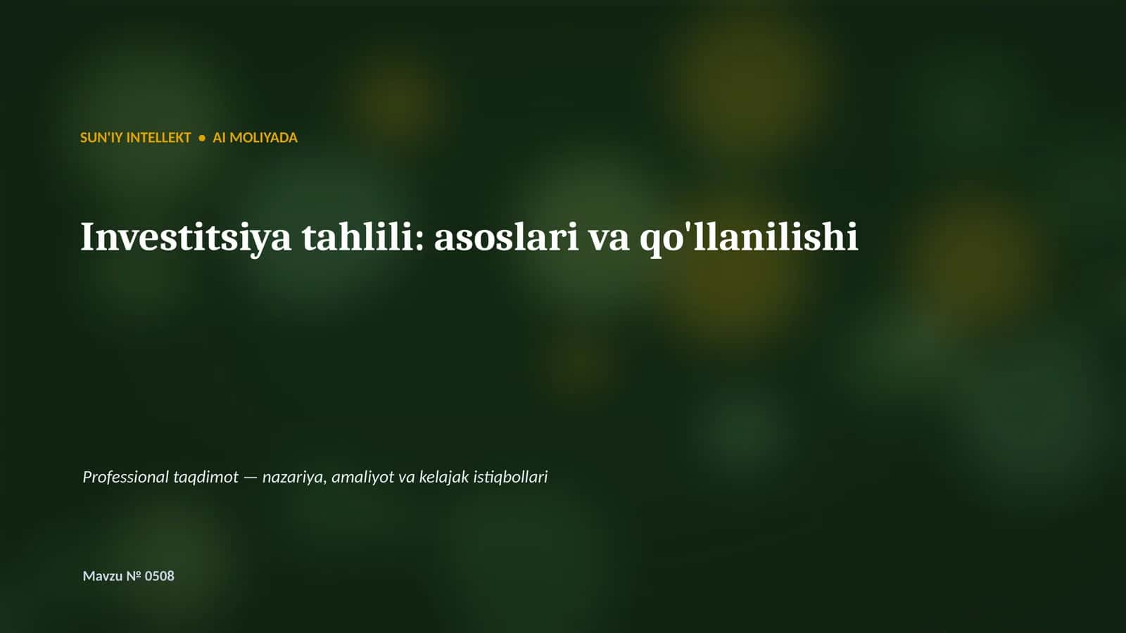 SUN'IY INTELLEKT • AI MOLIYADA 1