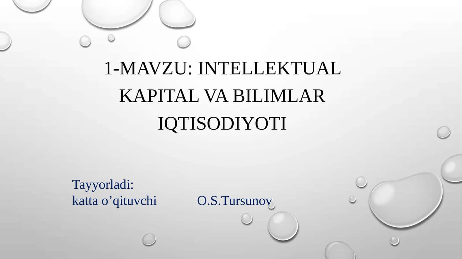Intellektual kapital va bilimlar iqtisodiyoti 1