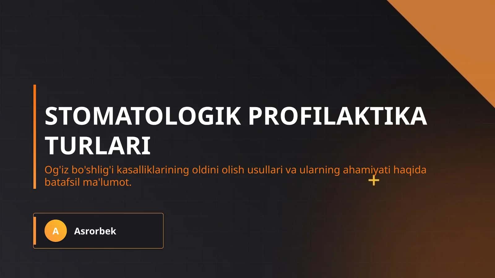 Stomatologik profilaktika turlari 1