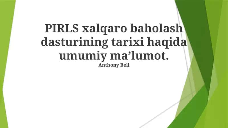 PIRLS xalqaro baholash dasturi 1