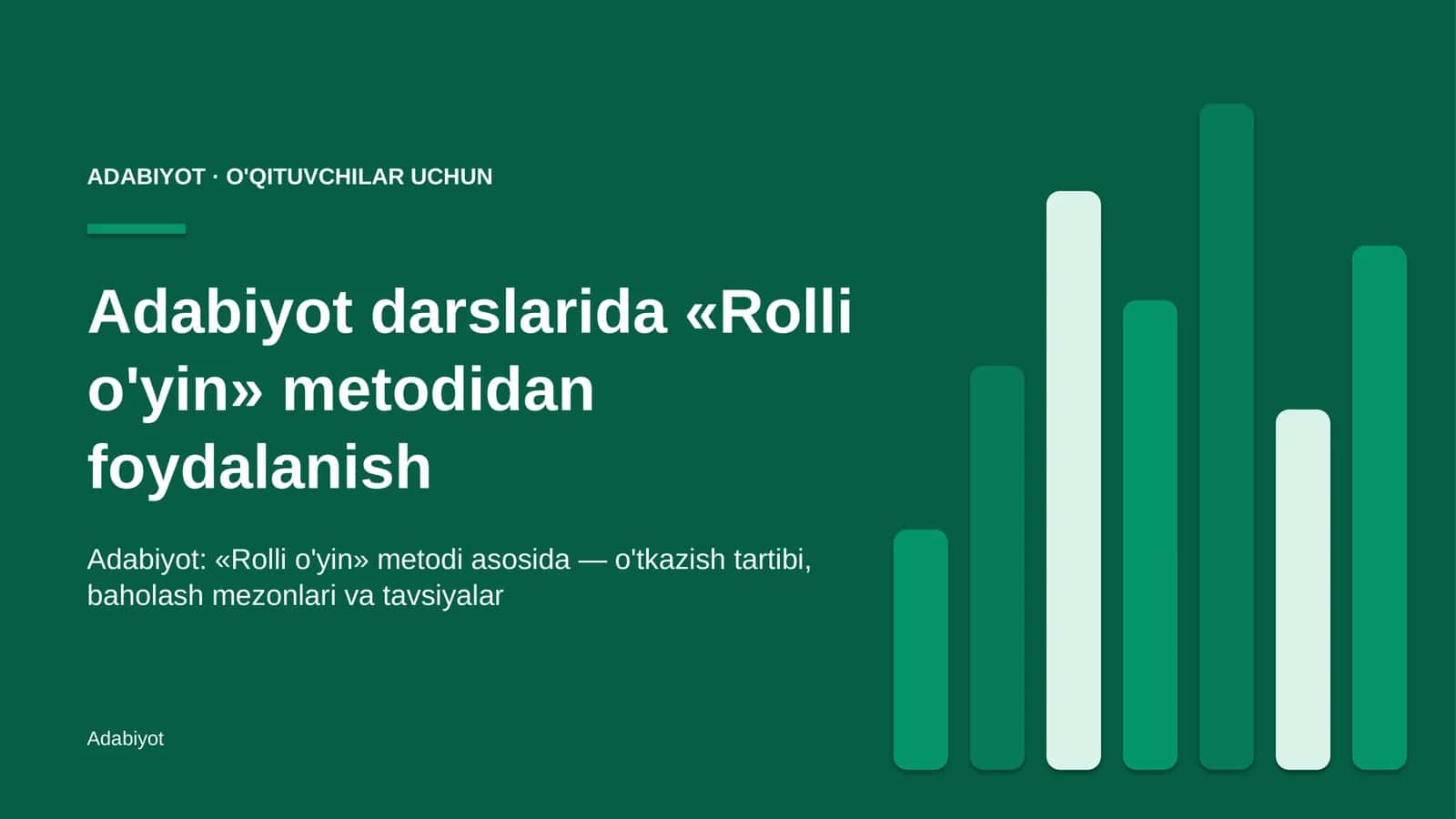 adabiyot darslarida rolli o'yin metodidan foydalanish 5033 1