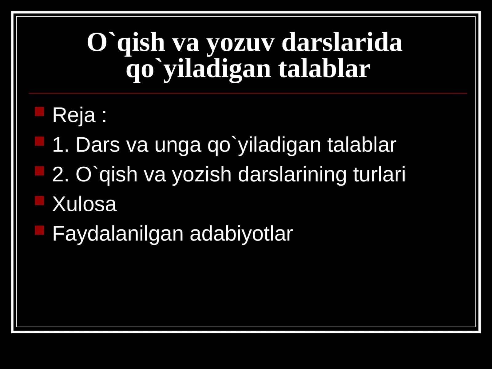 O`qish va yozish darslarining turlari 1