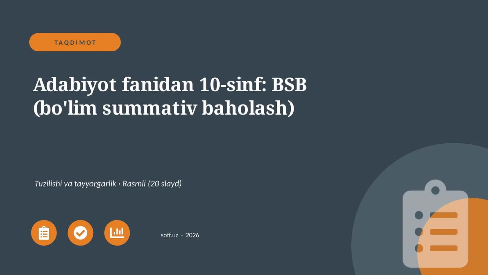 Adabiyot fanidan 10-sinf: BSB (bo'lim summativ baholash) 1