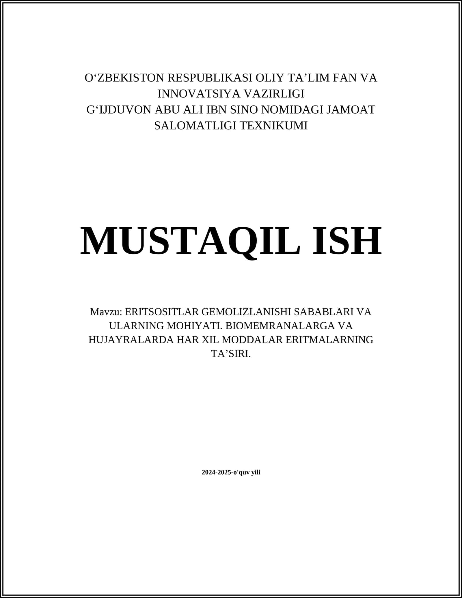 ERITSOSITLAR GEMOLIZLANISHI SABABLARI VA ULARNING MOHIYATI. BIOMEMRANALARGA VA HUJAYRALARDA HAR XIL MODDALAR ERITMALARNING TAʼSIRI 1