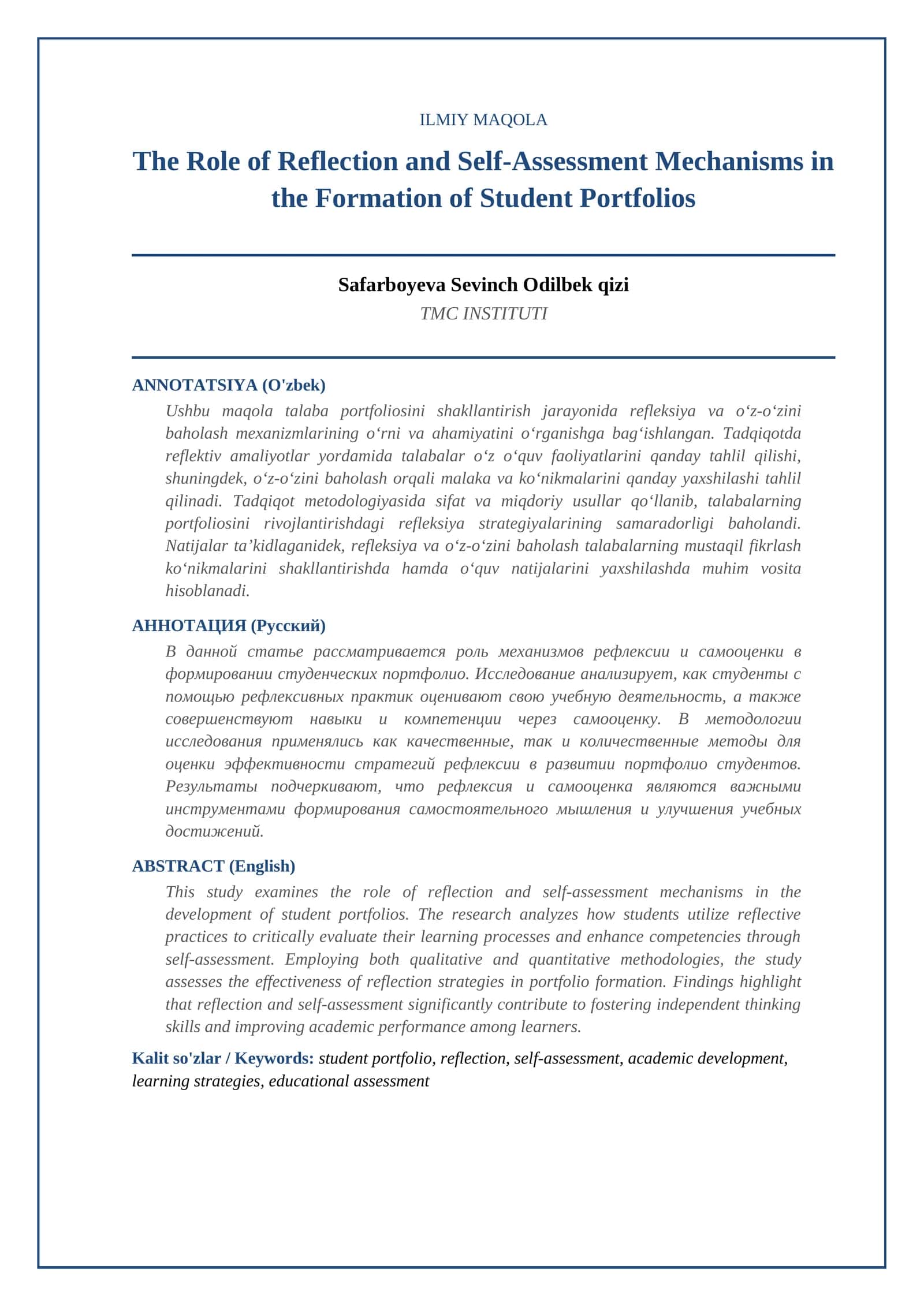 The Role of Reflection and Self-Assessment Mechanisms in the Formation of Student Portfolios 1