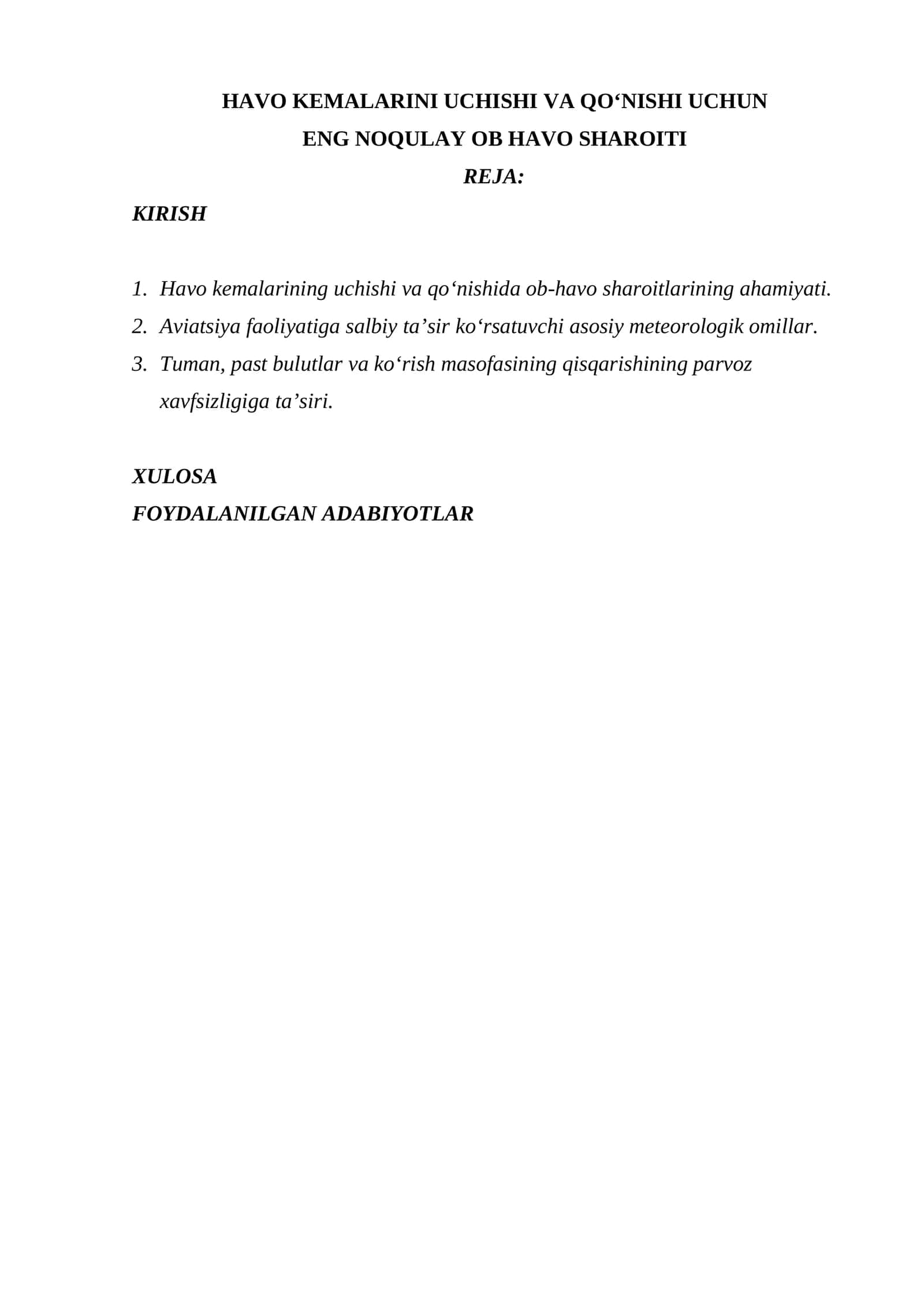 HAVO KEMALARINI UCHISHI VA QO‘NISHI UCHUN ENG NOQULAY OB HAVO SHAROITI 1
