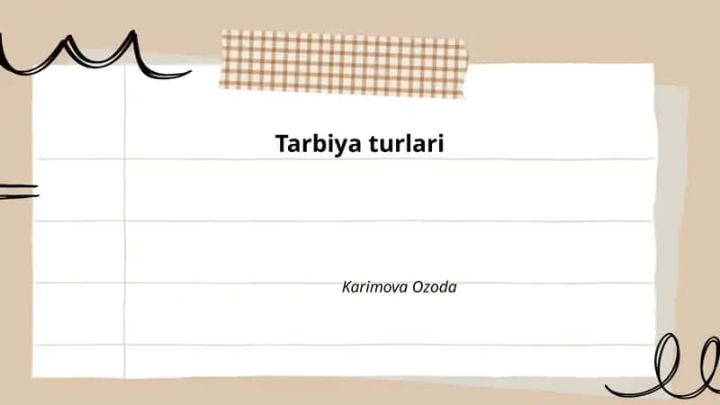Tarbiya turlari 1