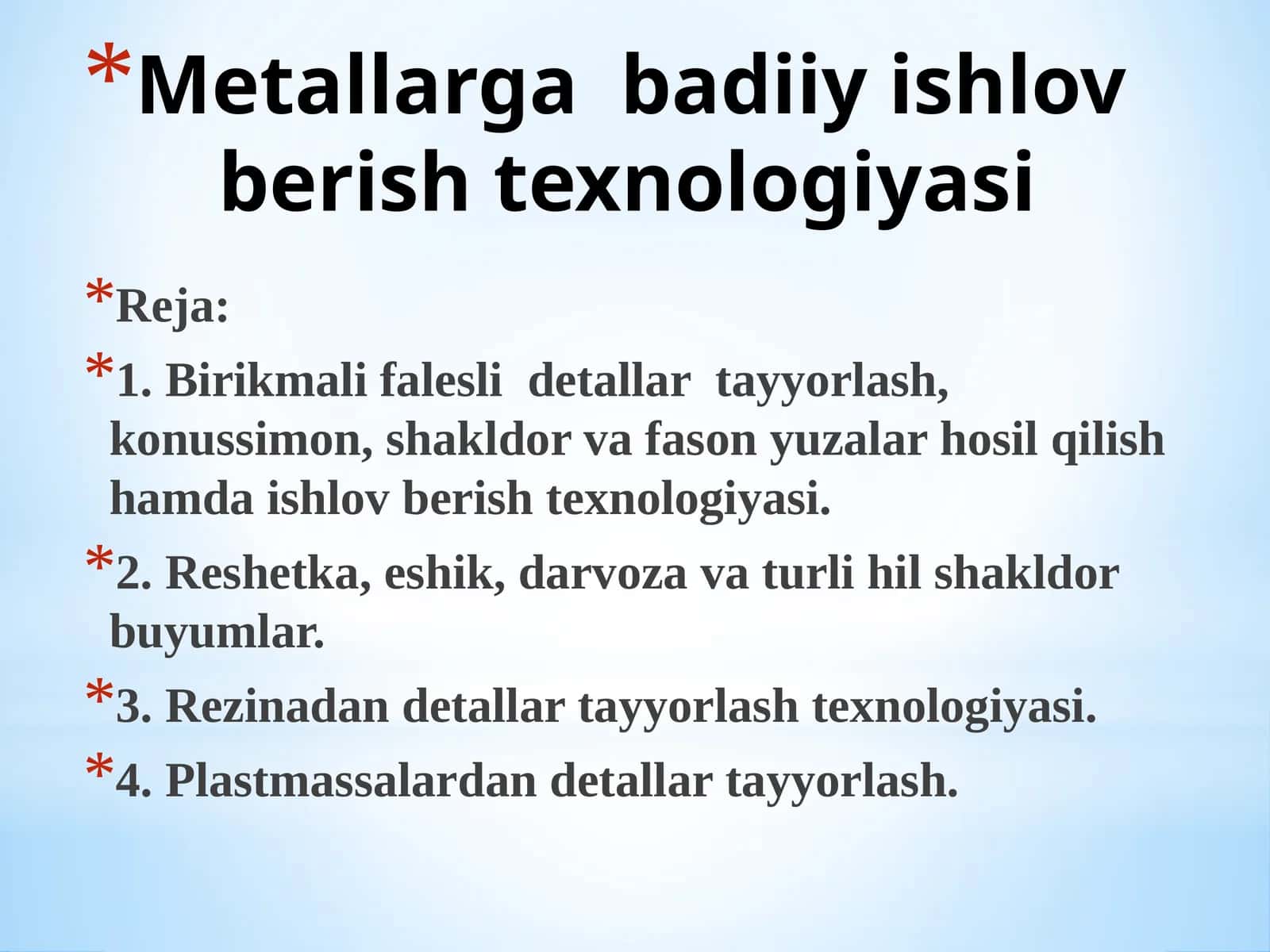 Metallarga badiiy ishlov berish texnologiyasi 1