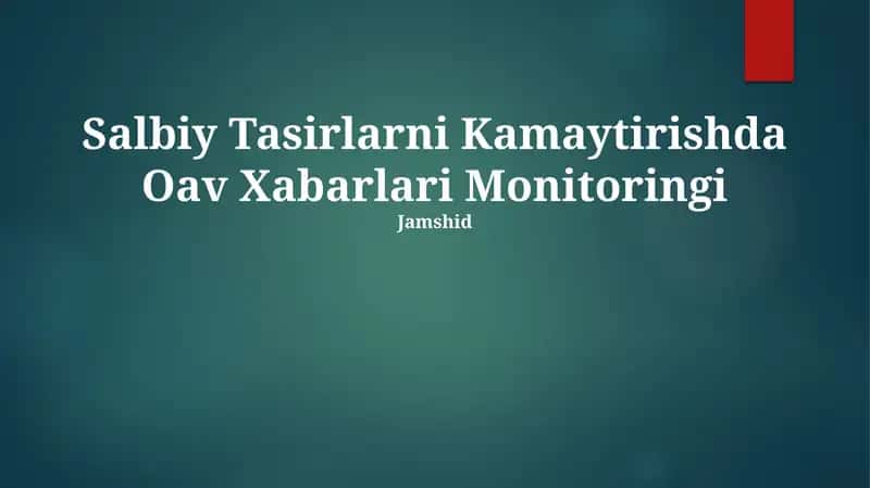 Salbiy Tasirlarni Kamaytirishda Oav Xabarlari Monitoringi 1