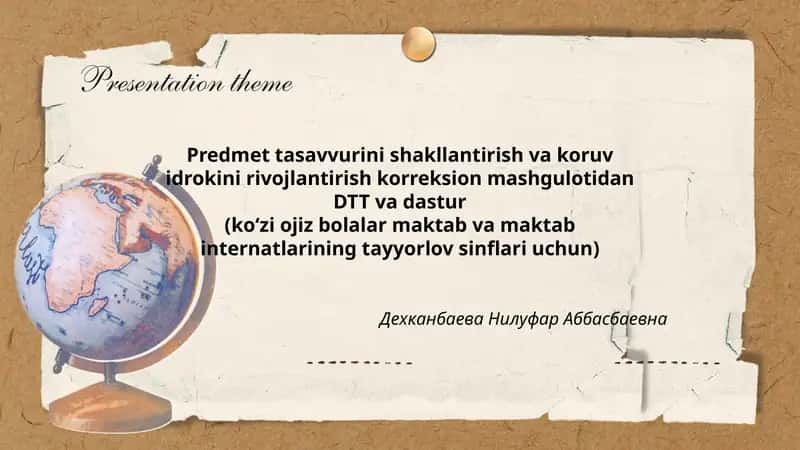 Predmet tasavvurini shakllantirish va koruv idrokini rivojlantirish korreksion mashguloti 1
