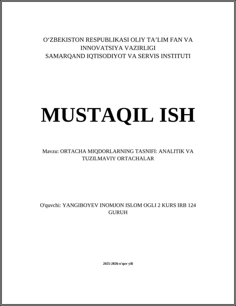 ORTACHA MIQDORLARNING TASNIFI: ANALITIK VA TUZILMAVIY ORTACHALAR 1