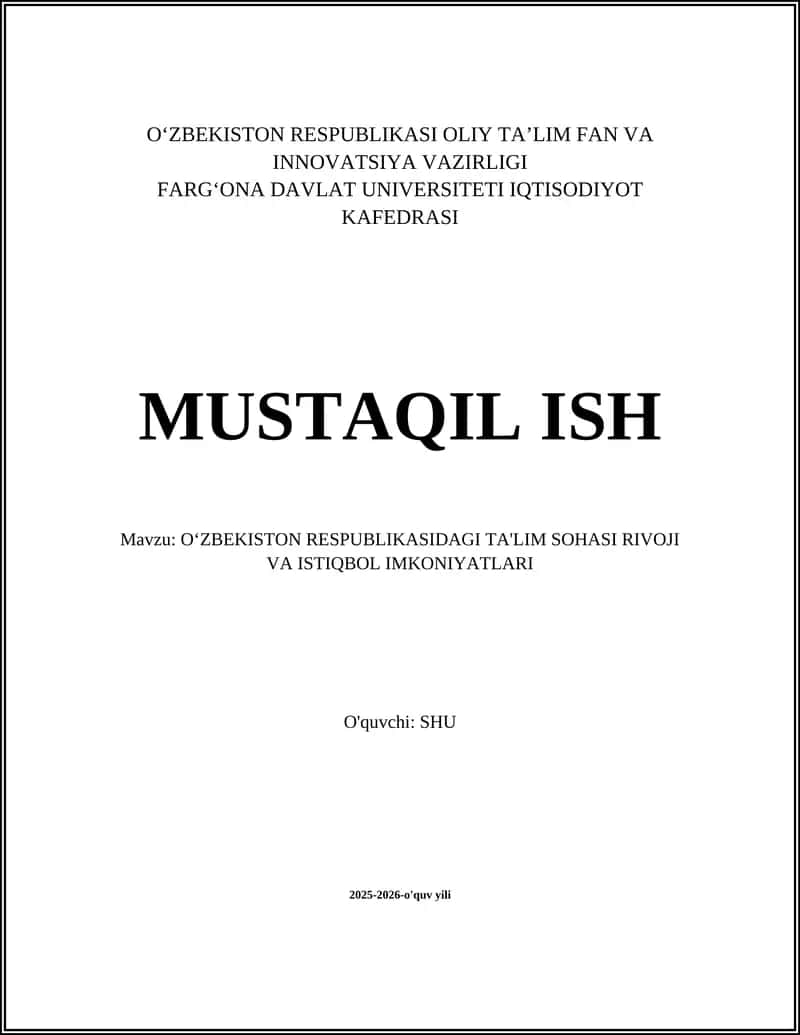 O‘zbekiston Respublikasidagi ta'lim sohasi rivoji va istiqbol imkoniyatlari 1