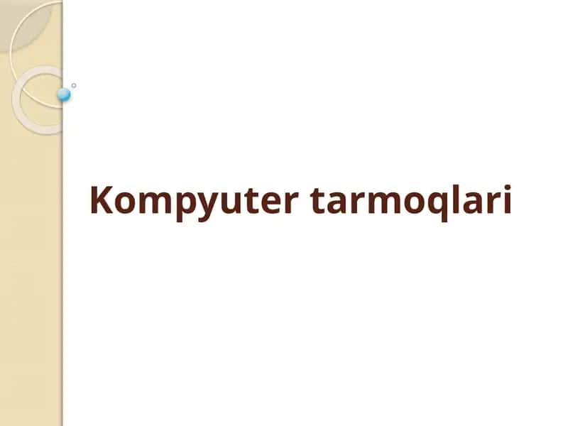 Kompyuter tarmoqlari 1