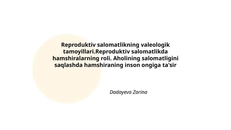 Reproduktiv salomatlikning valeologik tamoyillari 1
