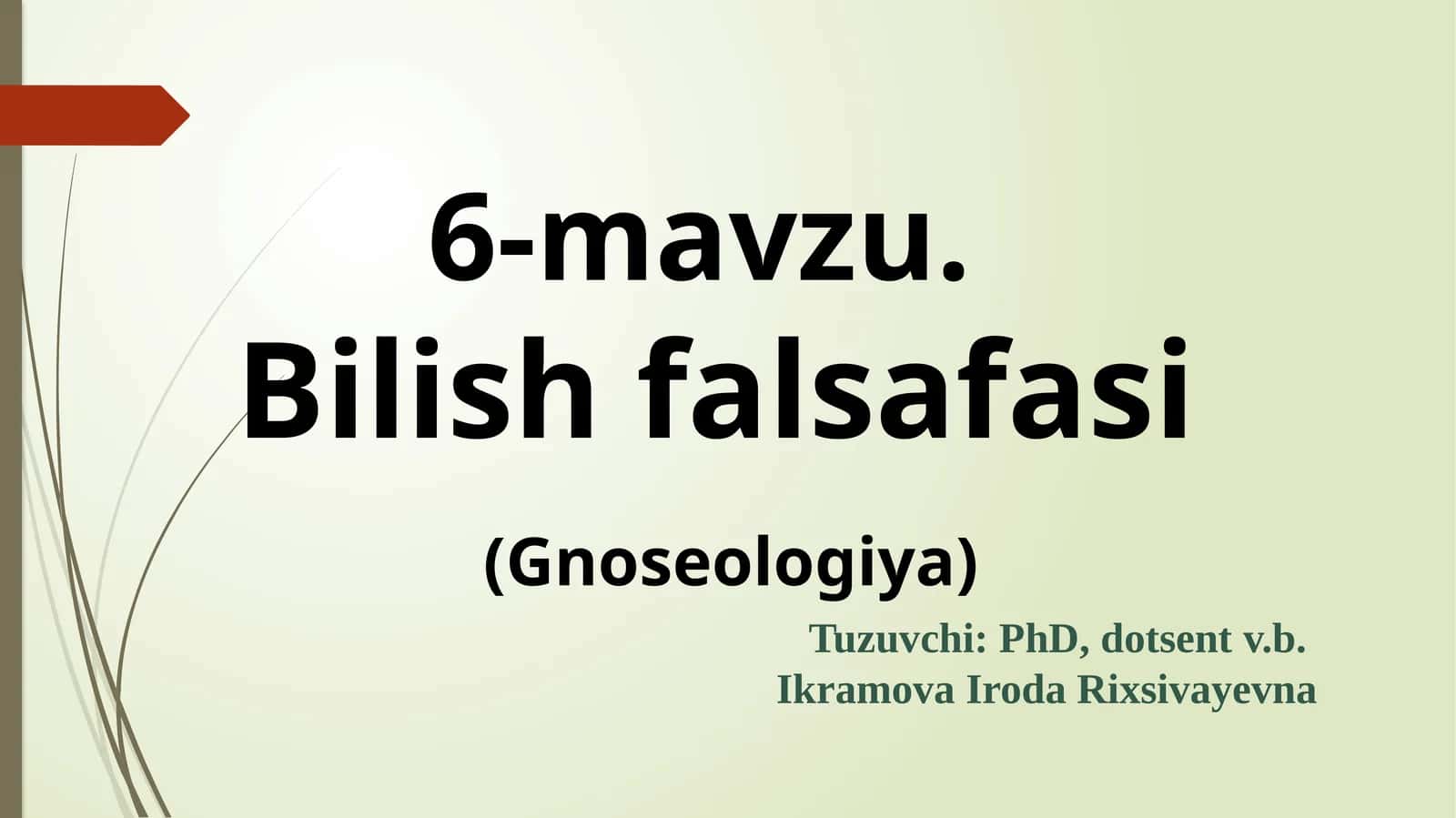Bilishfalsafasi (Gnoseologiya) 1