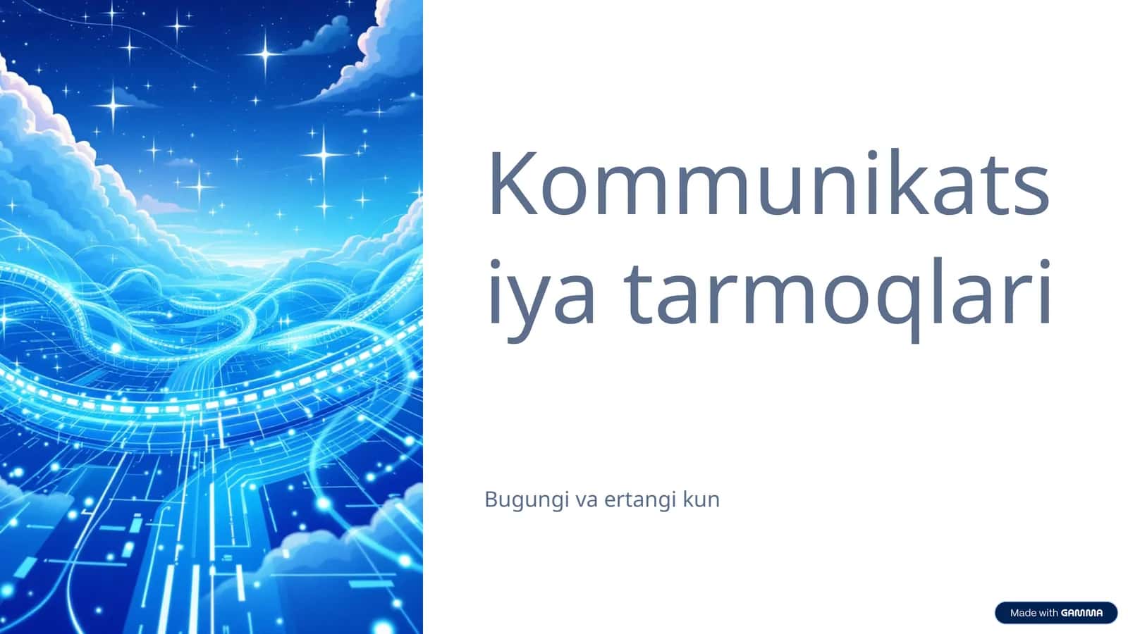 Kommunikatsiya tarmoqlari 1