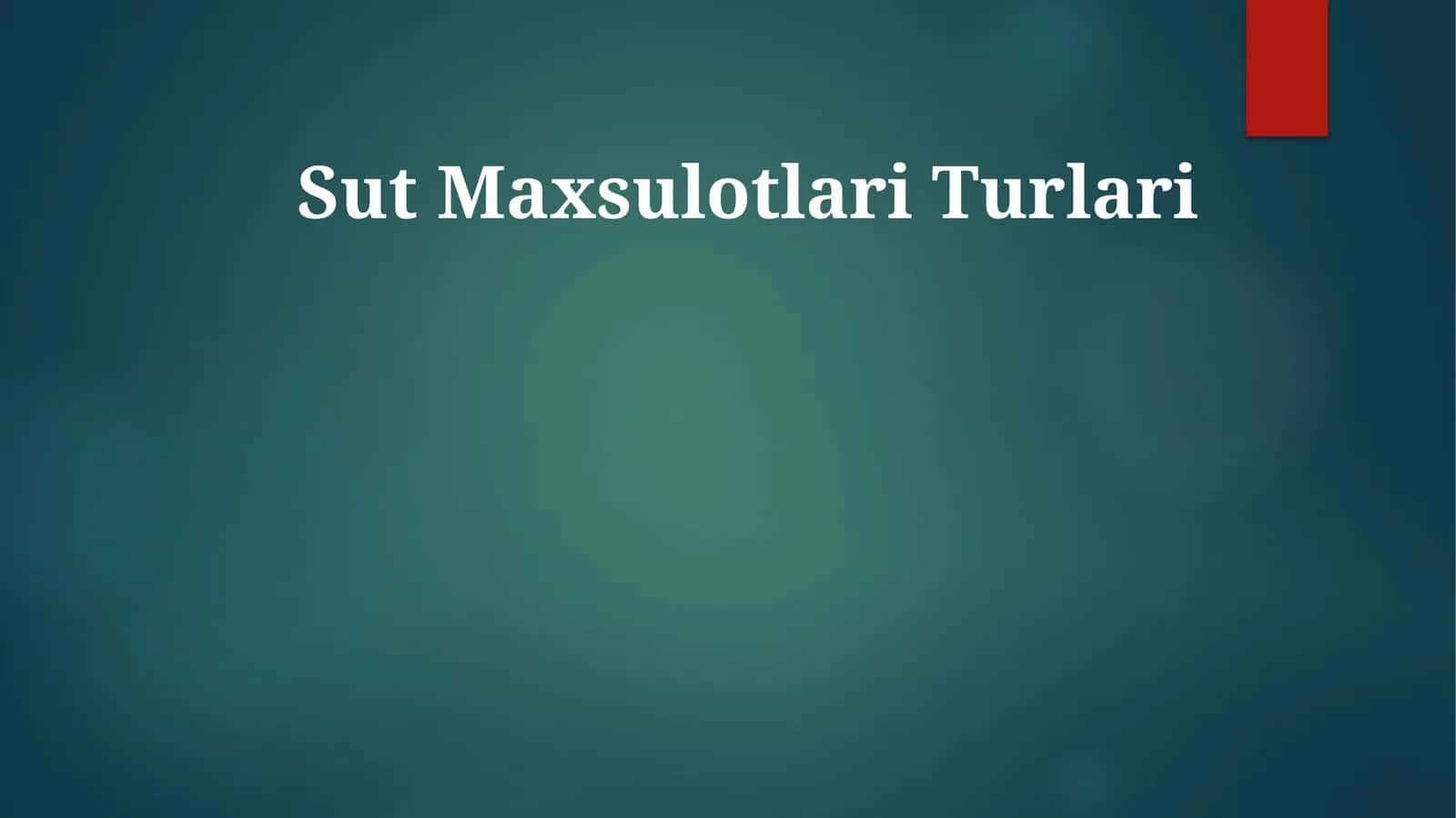 Sut Maxsulotlari Turlari 1