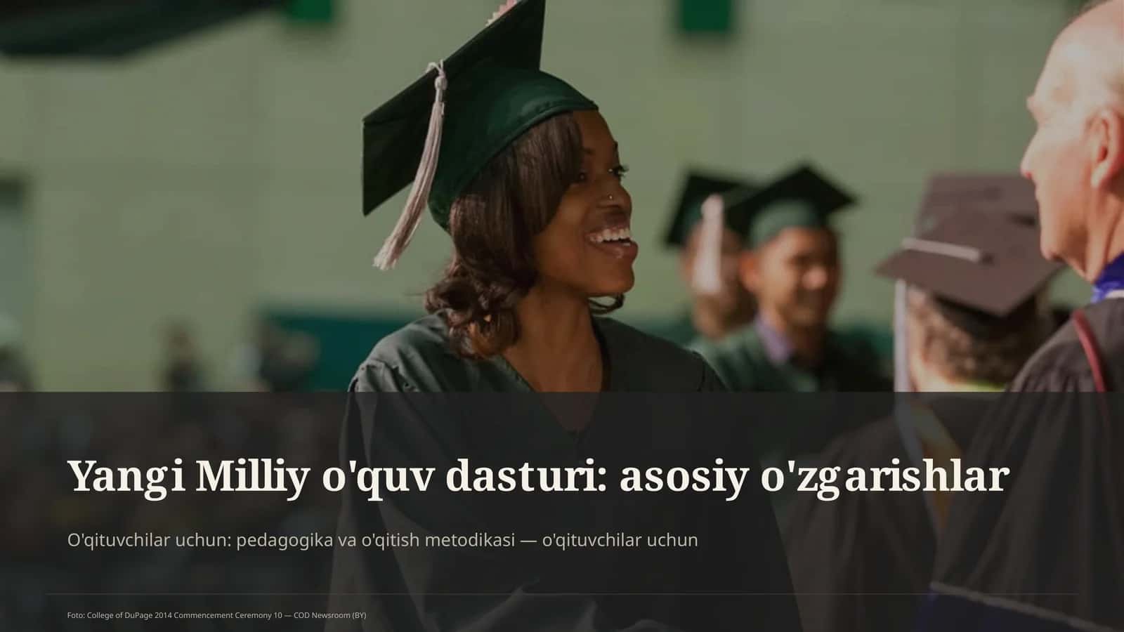 Yangi Milliy o'quv dasturi: asosiy o'zgarishlar 1