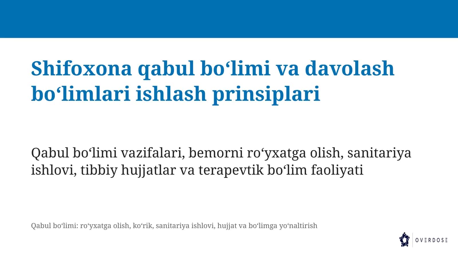 Shifoxona qabul boʻlimi va davolash boʻlimlari ishlash prinsiplari 1