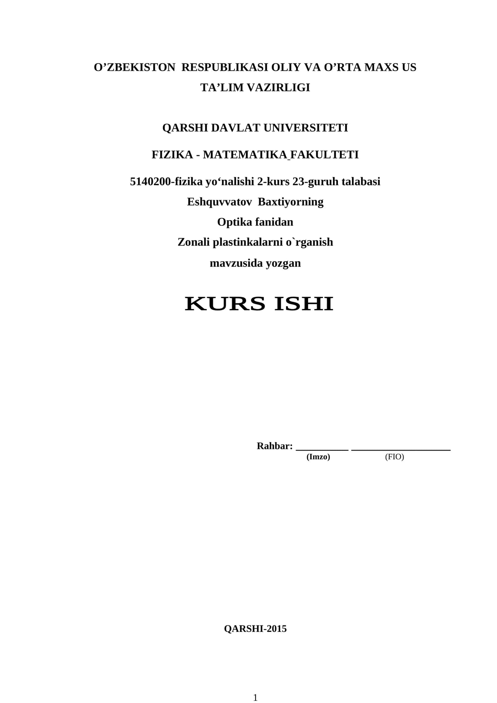 Optika fanidan Zonali plastinkalarni o`rganish 1