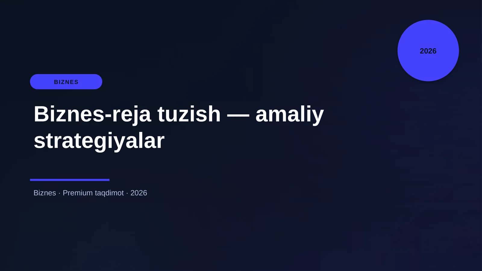 Biznes-reja tuzish — amaliy strategiyalar 1