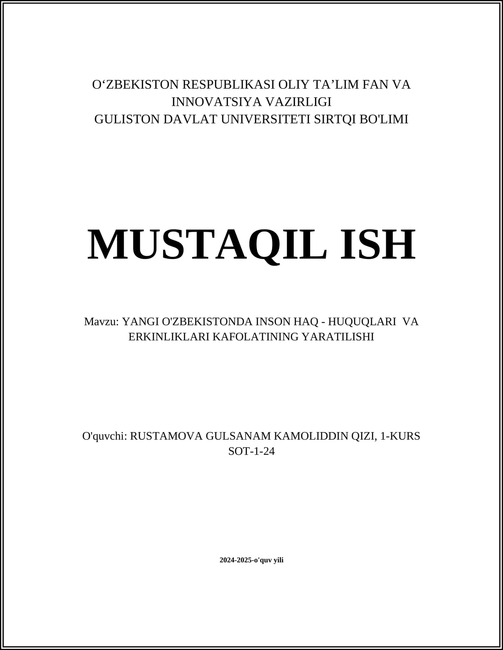 Yangi O'zbekistonda Inson Haq - Huquqlari va Erkinliklari Kafolatinin Yaratilishi 1
