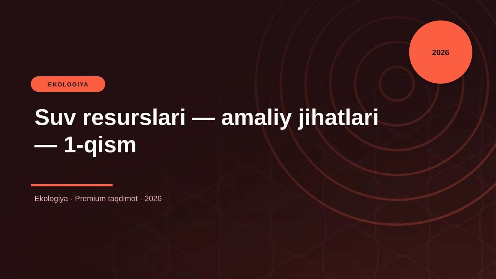 Suv resurslari — amaliy jihatlari — 1-qism 1