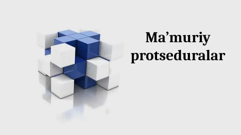 Ma’muriy protseduralar 1