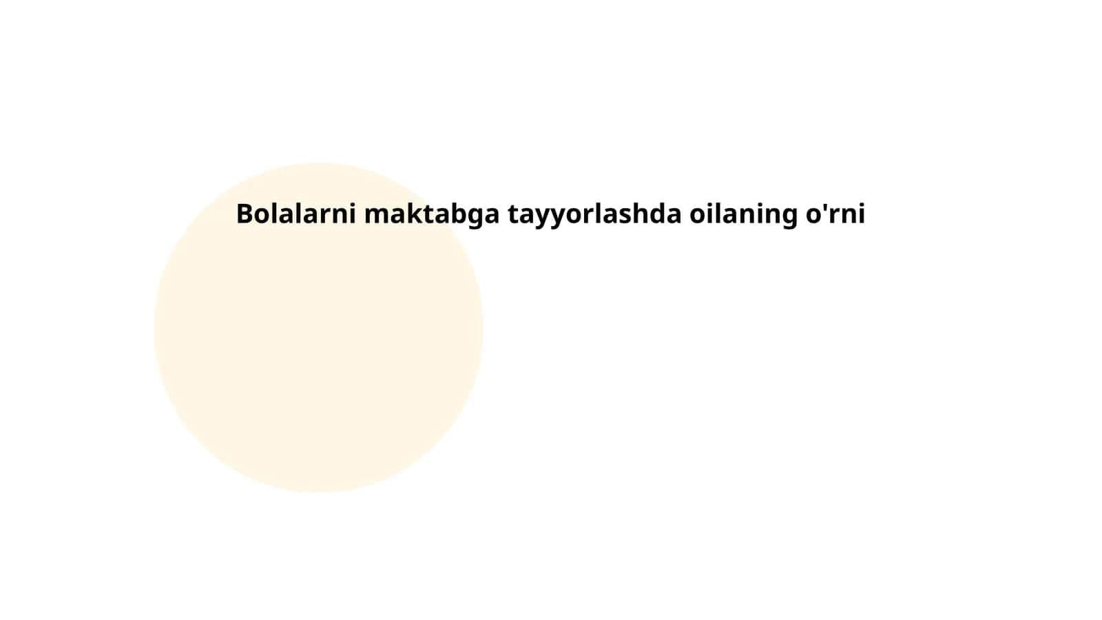 Bolalarni maktabga tayyorlashda oilaning o'rni 1