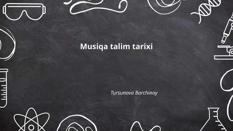 Musiqa talim tarixi 1