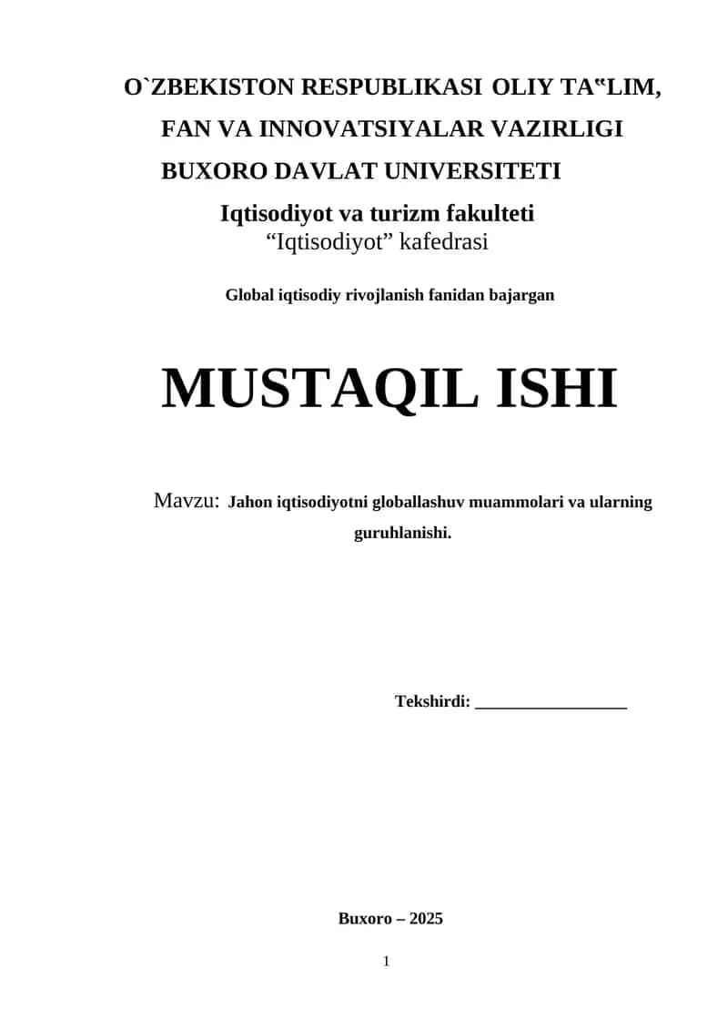Jahon iqtisodiyotni globallashuv muammolari va ularning guruhlanishi. 1