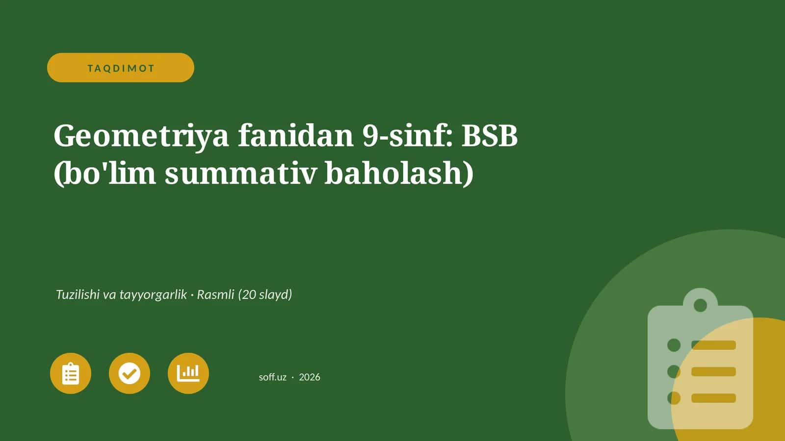 Geometriya fanidan 9-sinf: BSB (bo'lim summativ baholash) 1