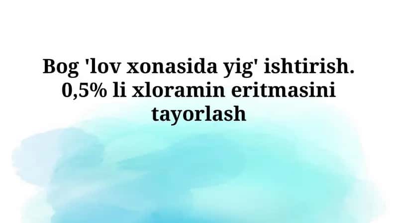 Xloramin eritmasi 0.5% 1