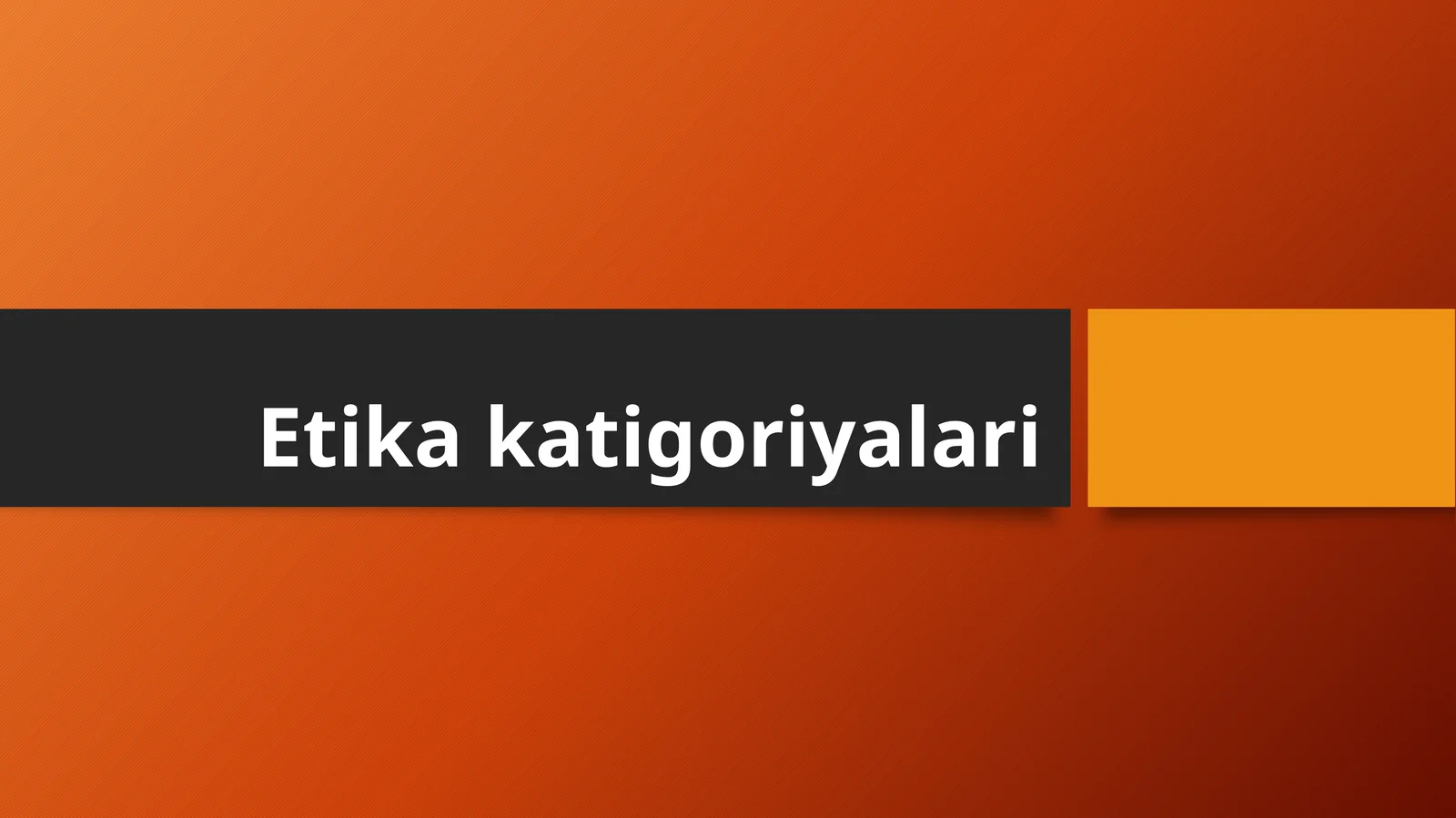 Etika katigoriyalari 1