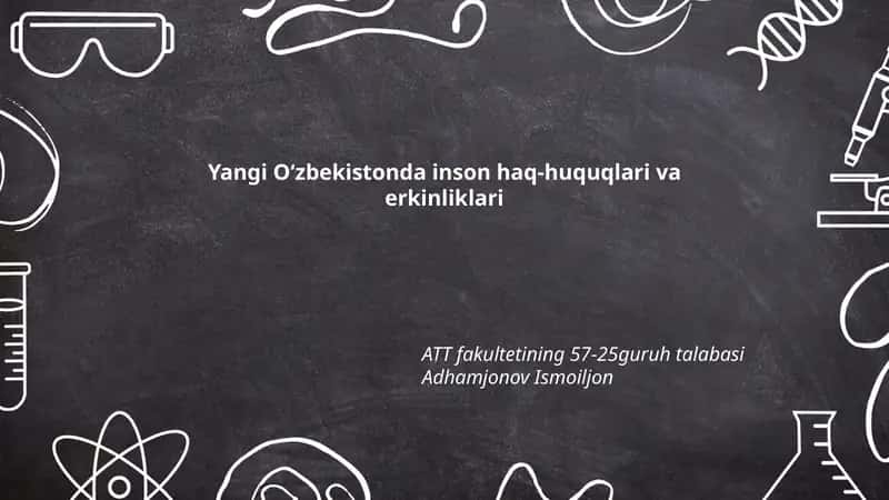 Yangi Oʻzbekistonda inson haq-huquqlari va erkinliklari 1