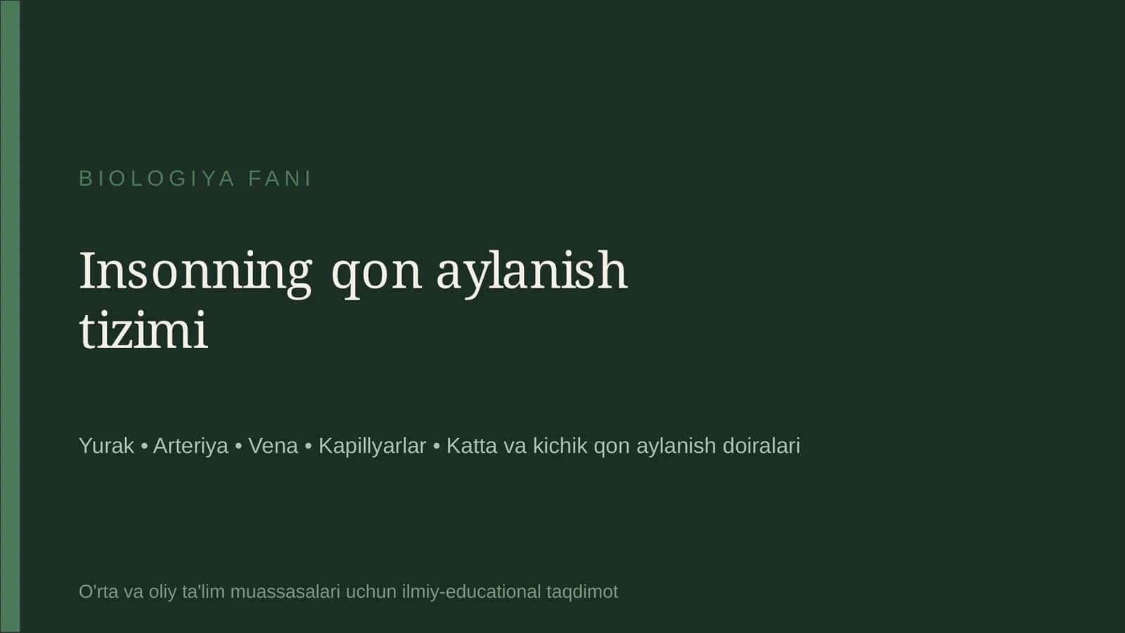 Insonning qon aylanish tizimi 1