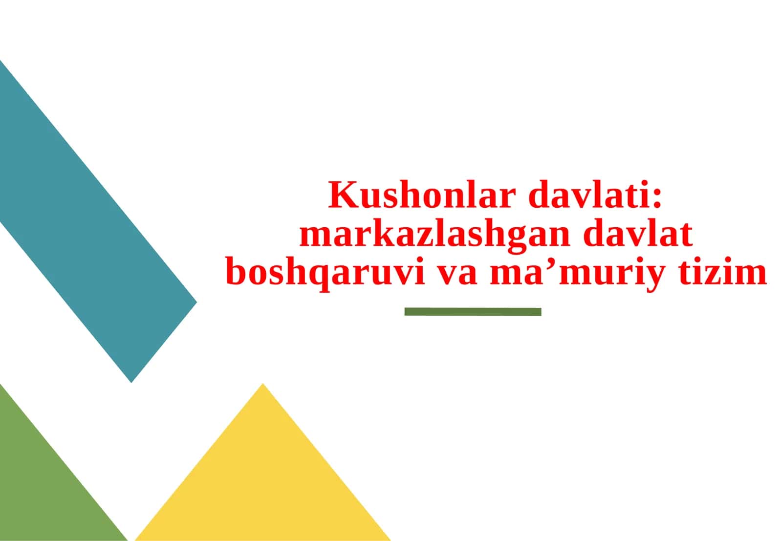 Kushonlar davlati markazlashgan davlat boshqaruvi va ma’muriy tizim 1