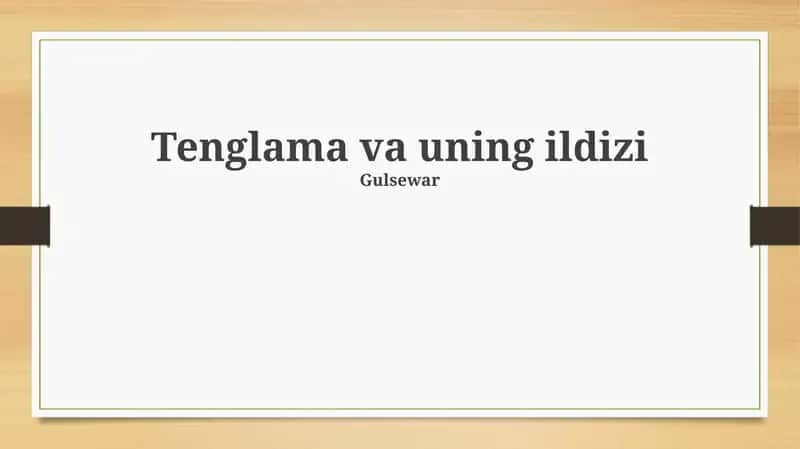 Tenglama va uning ildizi 1