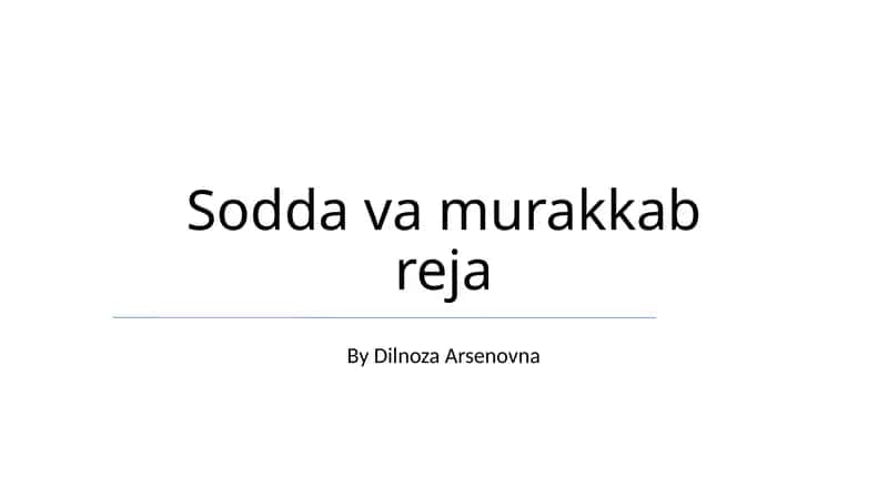 Sodda va murakkab reja 1