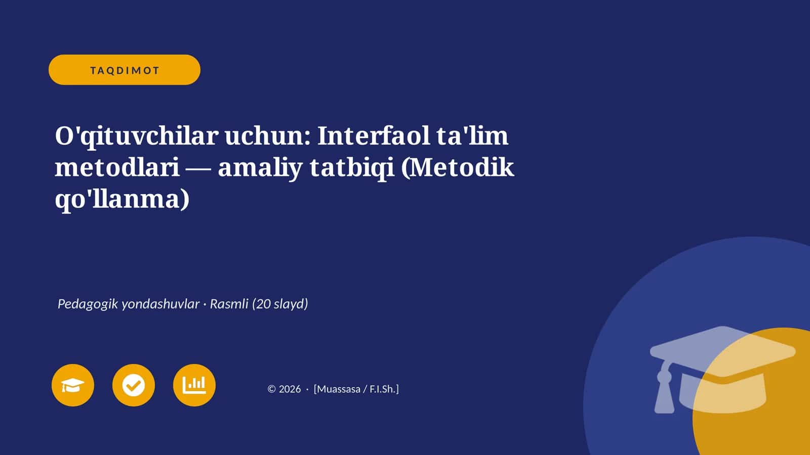 Interfaol ta'lim metodlari — amaliy tatbiqi (Metodik qo'llanma) 1