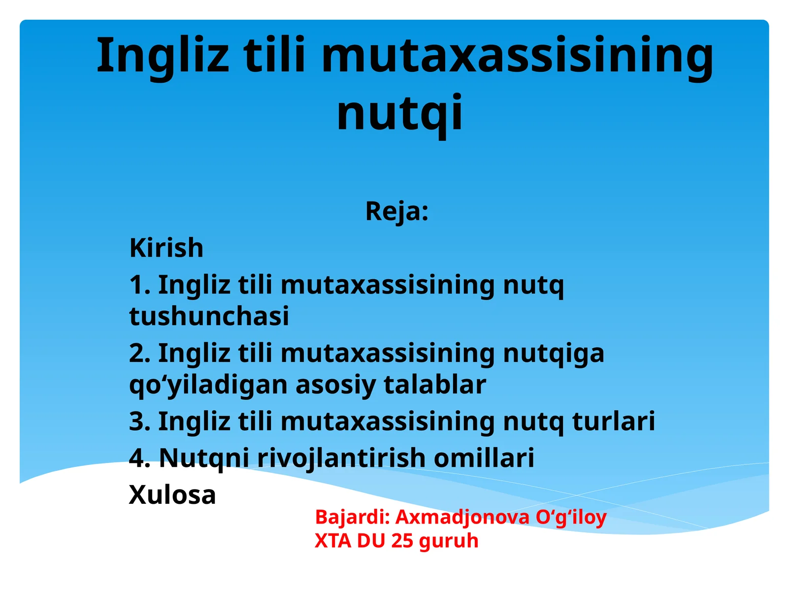 Ingliz til mutaxassisining nutqi 1