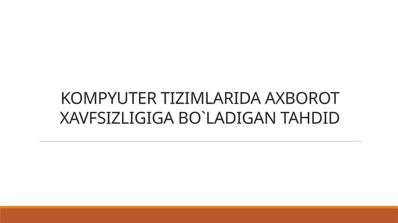 Axborot Xavfsizligi 1
